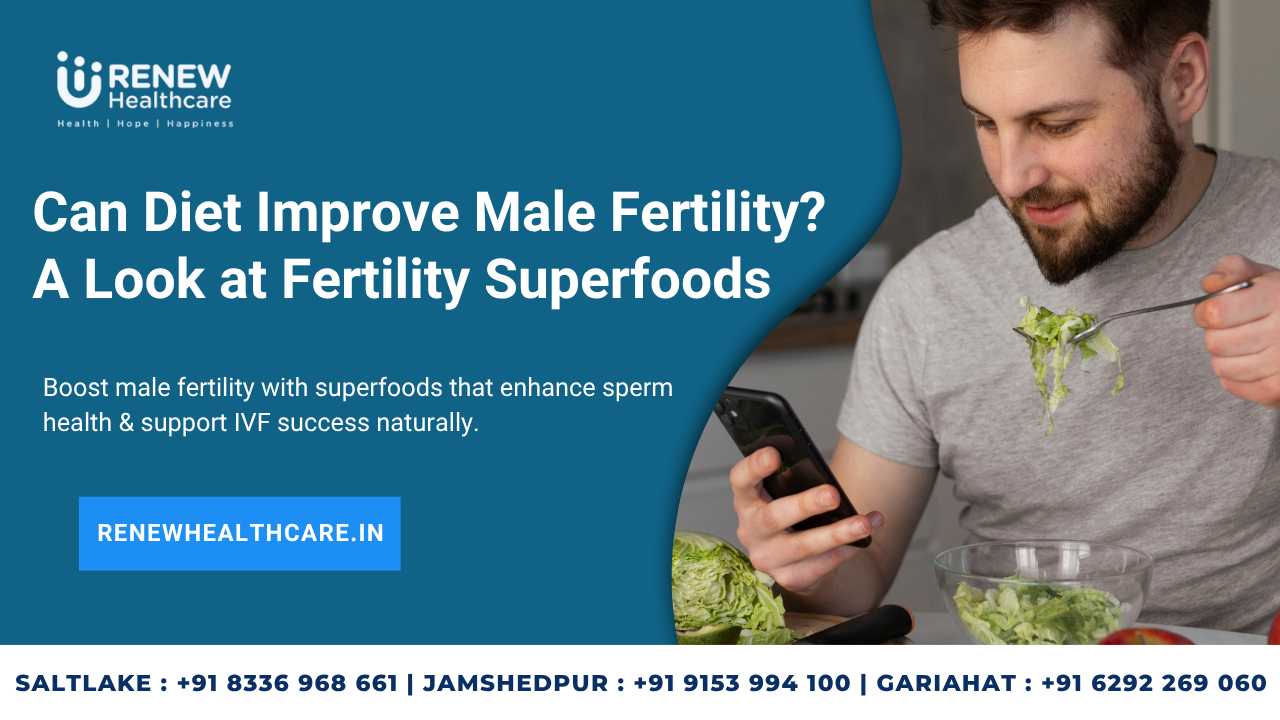 Can Diet Improve Male Fertility? A Look at Fertility Superfoods