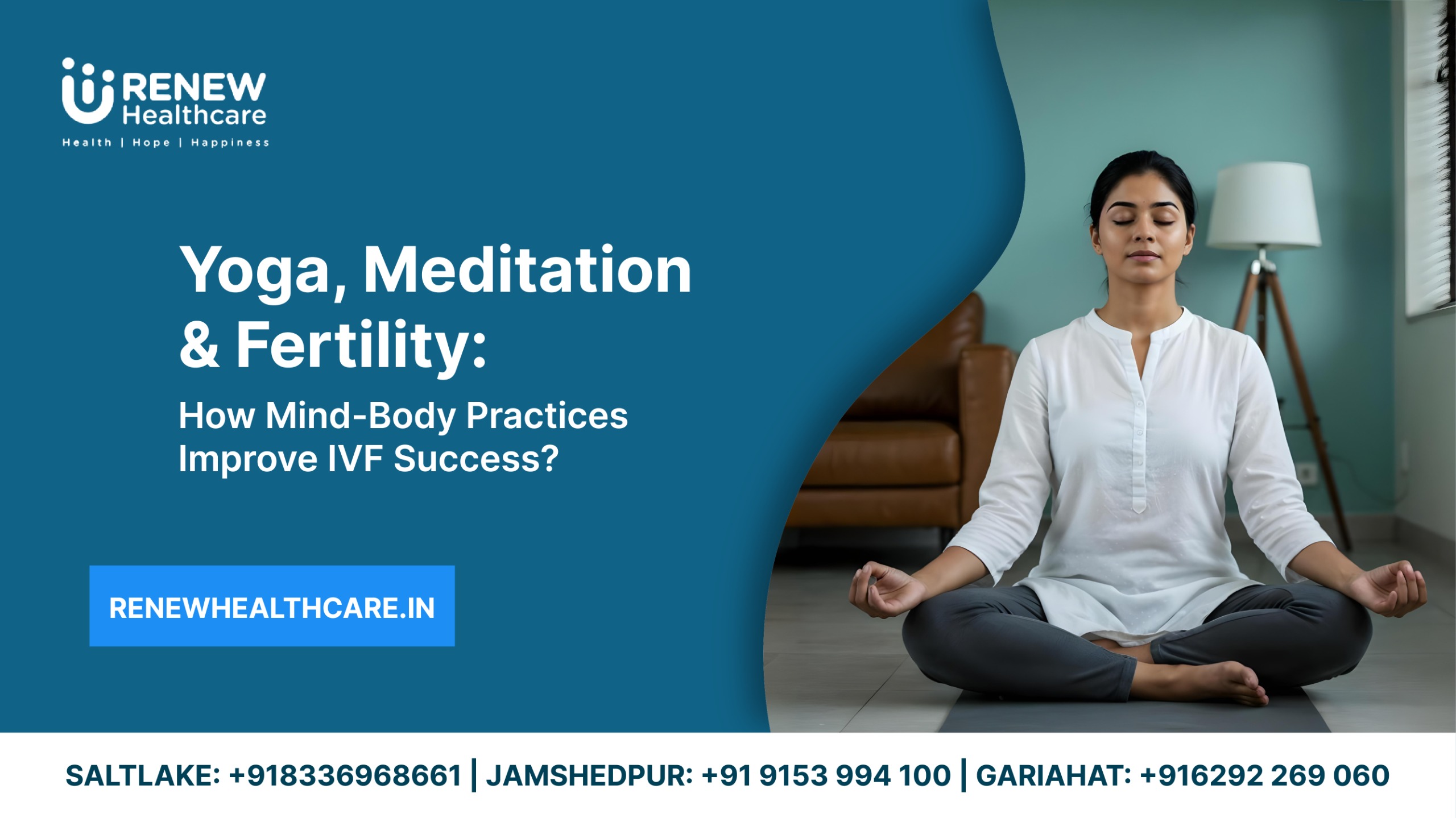 Yoga, Meditation, and Fertility – How Mind-Body Practices Improve IVF Success