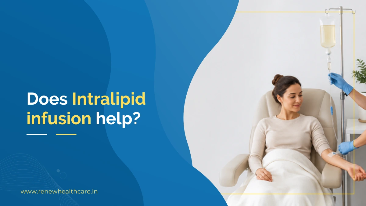 Does Intralipid infusion help