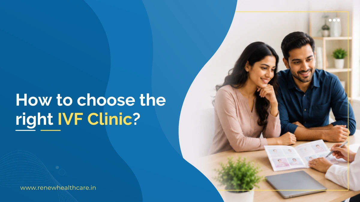 choose the right IVF Clinic